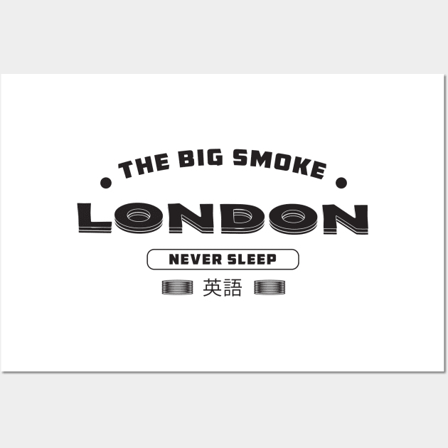 London the big smoke, london never sleep Wall Art by Aspita